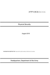 ATTP 3-39.32 (FM 3-19.30) Physical Security av Department of the Army