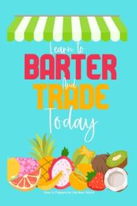 Learn to Barter and Trade Today av Joshua King