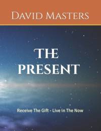 The Present av David Masters