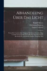 Abhandlung Über Das Licht av Christiaan Huygens