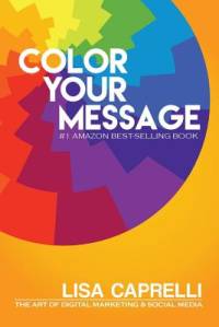 Color Your Message av Lisa Caprelli
