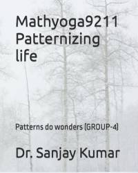 Mathyoga9211 Patternizing life av Sanjay Kumar