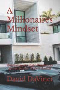 A Millionaires Mindset av David Brown