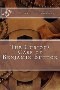 The Curious Case of Benjamin Button av F Scott Fitzgerald
