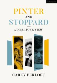 Pinter and Stoppard av Carey Perloff