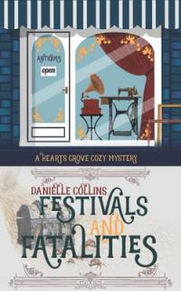 Festivals and Fatalities av Danielle Collins