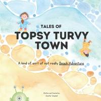 Tales of Topsy Turvy Town av Jennifer Campbell