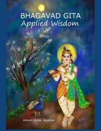 Bhagavad Gita Applied Wisdom av Ashwini Kumar Aggarwal