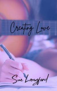 Creating Love av Sue Langford