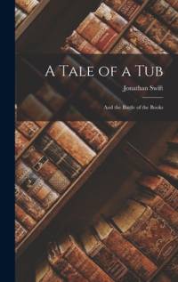 A Tale of a Tub av Jonathan Swift