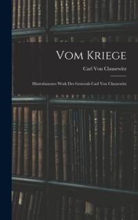 Vom Kriege av Carl Von Clausewitz