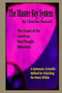 The Master Key System av Charles F Haanel