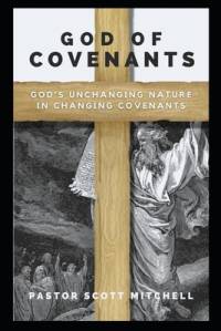 God of Covenants av Scott Mitchell