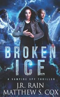 Broken Ice av Matthew S Cox