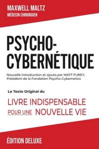 Psycho-Cybernétique Édition Deluxe av Maxwell Maltz