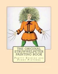 The Original Struwwelpeter Painting Book av Heinrich Hoffmann