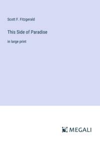 This Side of Paradise av Scott F. Fitzgerald