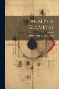 Analytic Geometry av Lewis Parker Siceloff