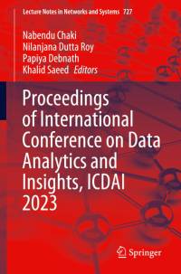 Proceedings of International Conference on Data Analytics and Insights, ICDAI 2023 av Nabendu Chaki