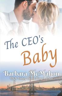 The CEO's Baby by Barbara McMahon