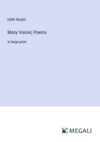 Many Voices; Poems av Edith Nesbit