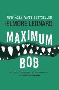 Maximum Bob av Elmore Leonard