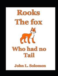Rooks The Fox Who Had No Tail av John Solomon