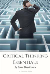 Critical Thinking Essentials av Sorin Dumitrascu