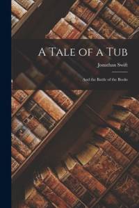 A Tale of a Tub av Jonathan Swift