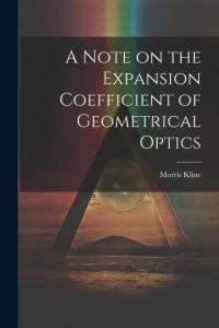 A Note on the Expansion Coefficient of Geometrical Optics av Morris Kline