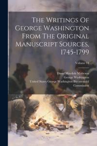 The Writings Of George Washington From The Original Manuscript Sources, 1745-1799; Volume 14 av George Washington