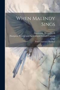 When Malindy Sings av Paul Laurence Dunbar