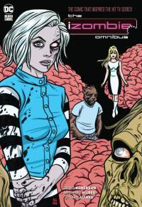 iZombie: The Complete Series Omnibus (2023 Edition) av Chris Roberson