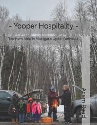 - Yooper Hospitality - av Adam Reed