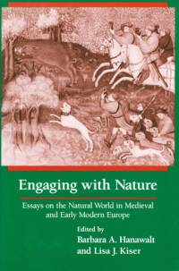 Engaging With Nature av Barbara A Hanawalt