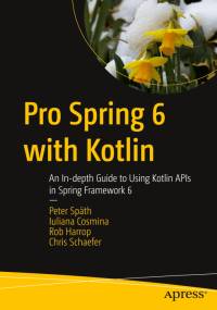 Pro Spring 6 with Kotlin av Peter Spath