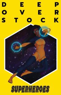 Deep Overstock Issue 16 av Mickey Collins