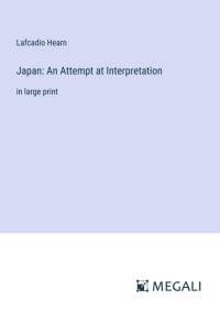 Japan: An Attempt at Interpretation av Lafcadio Hearn