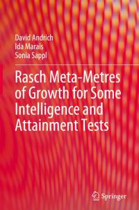 Rasch Meta-Metres of Growth for Some Intelligence and Attainment Tests av David Andrich
