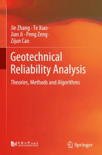 Geotechnical Reliability Analysis av Jie Zhang