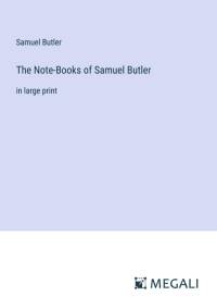The Note-Books of Samuel Butler av Samuel Butler