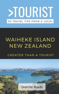 Greater Than a Tourist-Waiheke Island New Zealand av Greater Than a Tourist