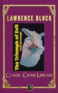 The Triumph of Evil av Lawrence Block