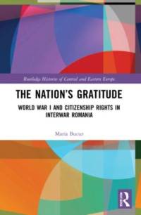 The Nation's Gratitude av Maria Bucur
