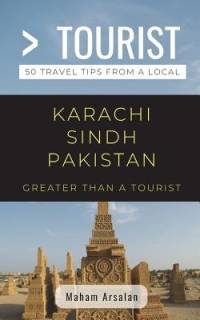 Greater Than a Tourist- Karachi Sindh Pakistan av Greater Than a Tourist