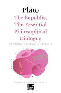 The Republic: The Essential Philosophical Dialogue (Concise Edition) av Plato