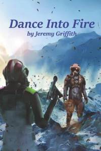 Dance Into Fire av Jeremy Griffith