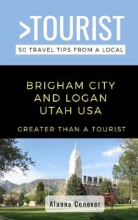 Greater Than a Tourist- Brigham City and Logan Utah USA av Greater Than a Tourist