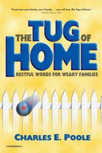 The Tug of Home av Charles E Poole
