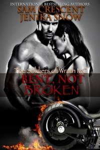 Bent, Not Broken (The Soldiers of Wrath, 2) av Sam Crescent